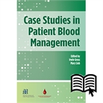 Case Studies in Patient Blood Management - Digital