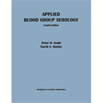 Applied Blood Group Serology, 4th edition - Print