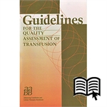 Guidelines for the Quality Assessment of Transfusion